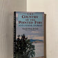 The Country of the Pointed Firs and Other Stories by Sarah Orne Jewett