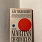 The Martian Chronicles by Ray Bradbury