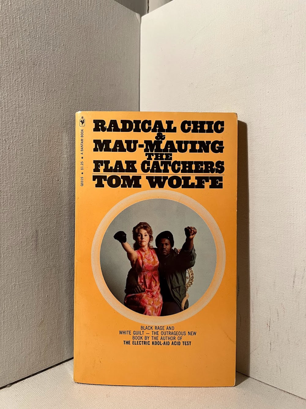 Radical Chic & Mau-Mauing the Flak Catchers by Tom Wolfe