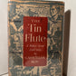 The Tin Flute by Gabrielle Roy