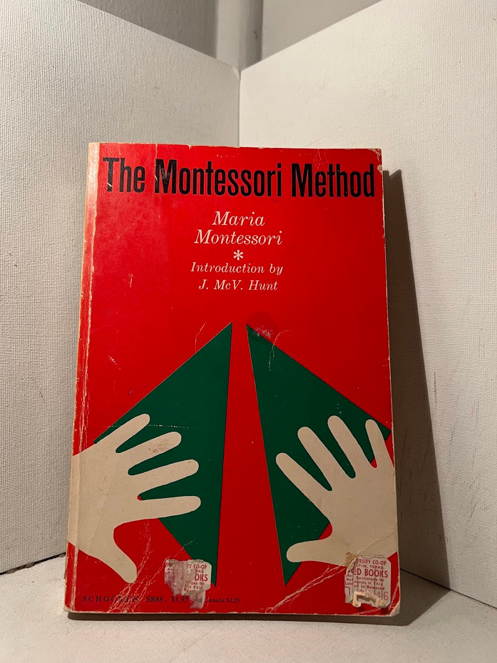 The Montessori Method by Maria Montessori