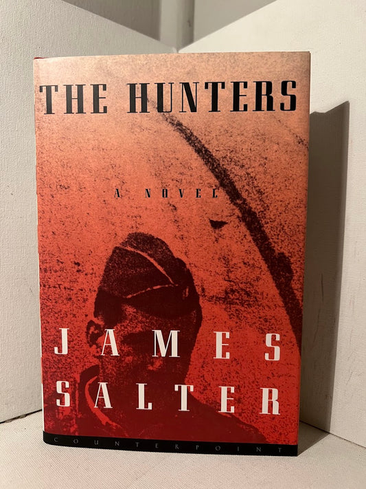 The Hunters by James Salter