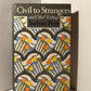 Civil to Strangers and Other Writings by Barbara Pym