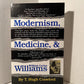 Modernism, Medicine, & William Carlos Williams by T. Hugh Crawford