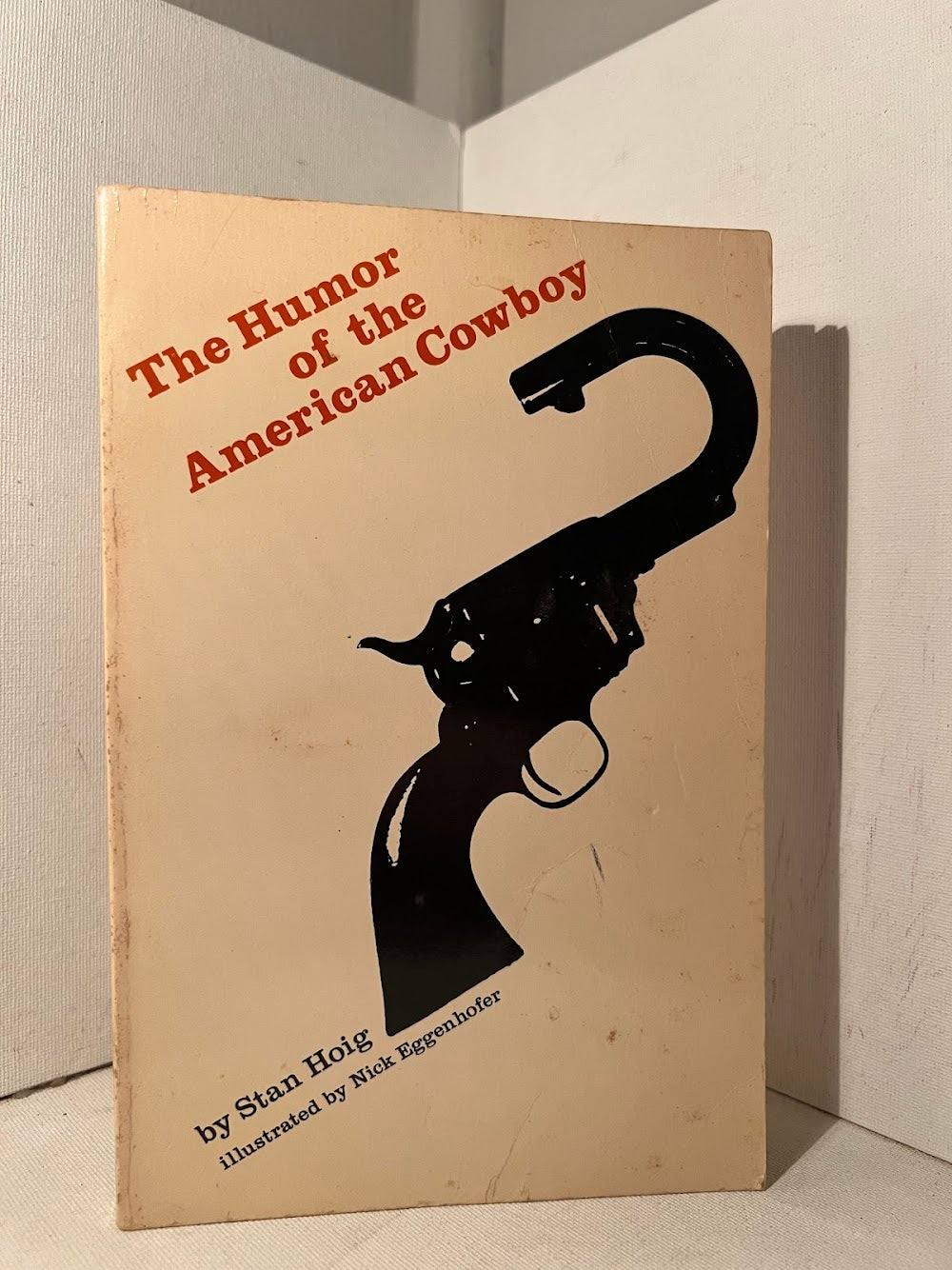 The Humor of the American Cowboy by Stan Hoig