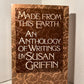 Made From This Earth - An Anthology of Writings by Susan Griffin