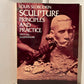 Sculpture: Principles and Practice by Louis Slobodkin