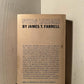 Studs Lonigan by James T. Farrell