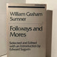 Folkways and Mores by William Graham Sumner