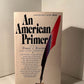 An American Primer edited by Daniel J. Boorstin