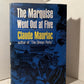The Marquise Went Out At Five by Claude Mauriac