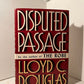 Disputed Passage by  Lloyd C. Douglas