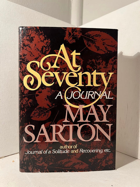 At Seventy - A Journal by May Sarton