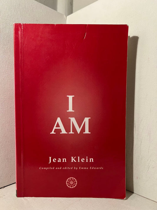 I Am by Jean Klein