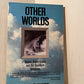 Other Worlds - Space, Superspace, and the Quantum Universe by Paul Davies