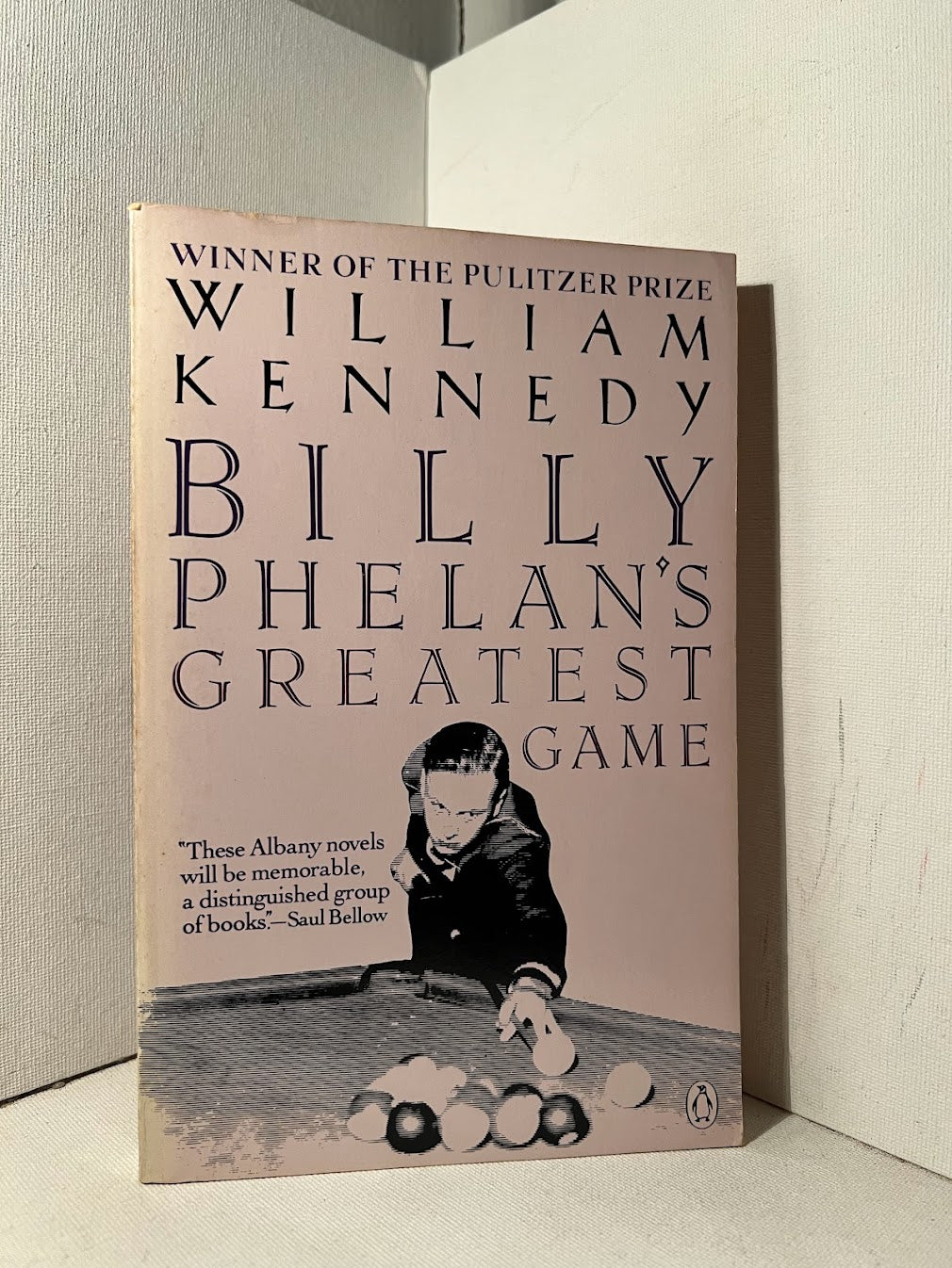 Billy Phelan's Greatest Game by William Kennedy