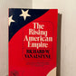 The Rising American Empire by Richard W. Van Alstyne