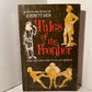 Tales of the Frontier selected and retold by Everett Dick