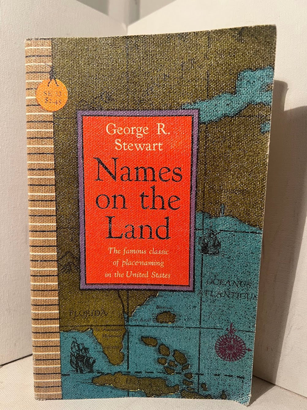 Names on the Land by George R. Stewart