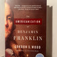 The Americanization of Benjamin Franklin by Gordon S. Wood