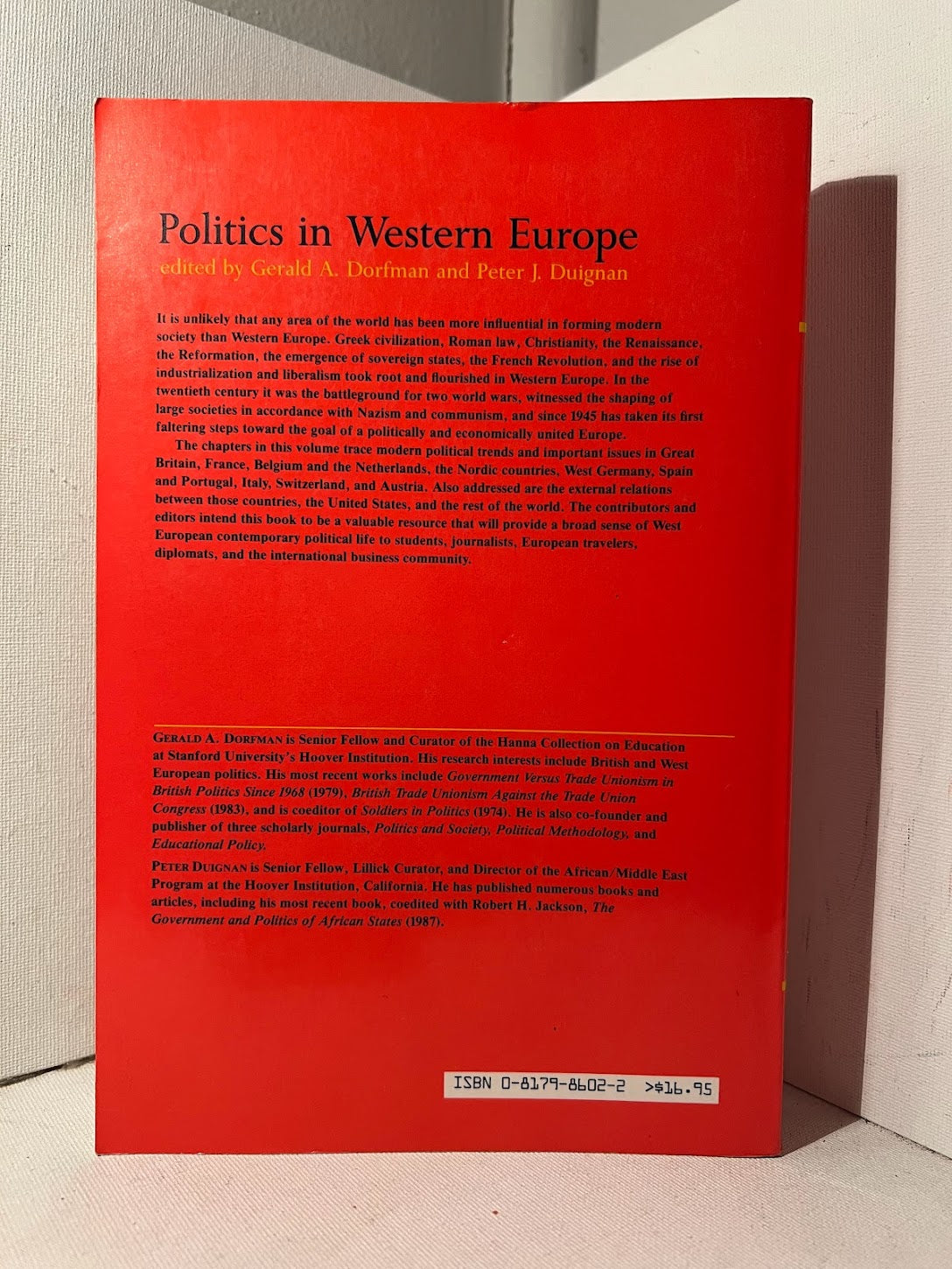 Politics in Western Europe edited by Gerald A. Dorfman and Peter J. Duignan