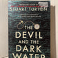 The Devil and the Dark Water by Stuart Turton