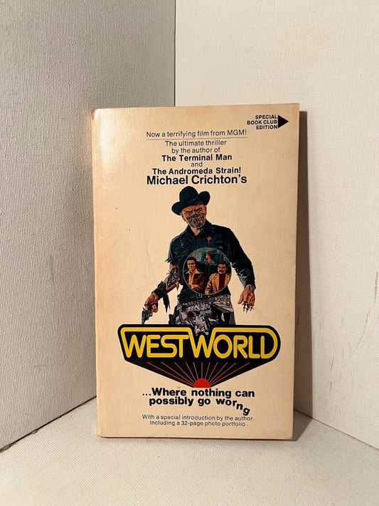 Westworld by Michael Crichton