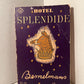 Hotel Splendide by Ludwig Bemelmans