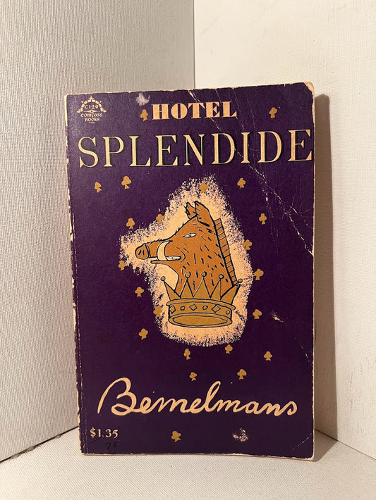 Hotel Splendide by Ludwig Bemelmans