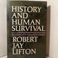 History and Human Survival by Robert Jay Lifton