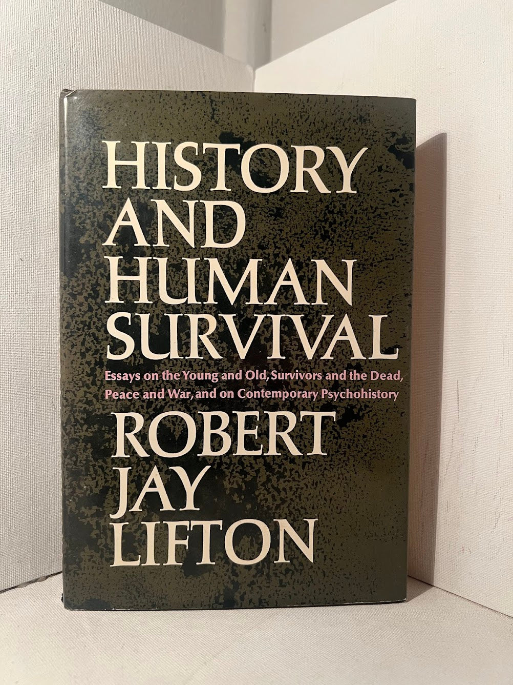 History and Human Survival by Robert Jay Lifton