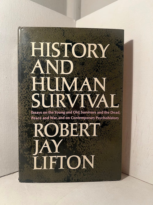 History and Human Survival by Robert Jay Lifton