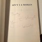 [Signed] Ain't I A Woman by bell hooks