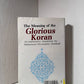 The Meaning of the Glorious Koran