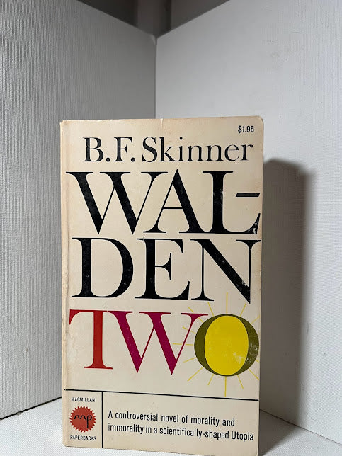 Walden Two by B.F. Skinner