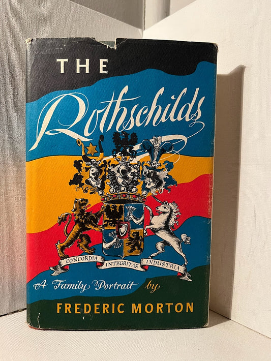 The Rothschilds by Frederic Morton