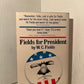 Fields for President by W.C. Fields