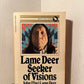 Lame Deer Seeker of Visions