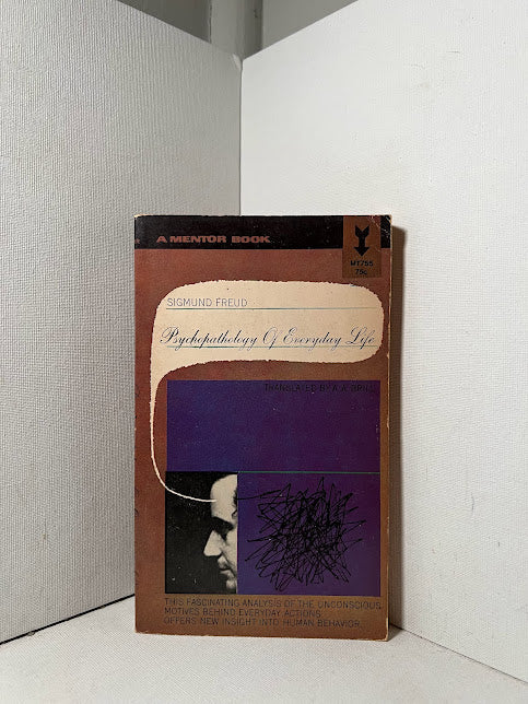 Psychopathology of Everyday Life by Sigmund Freud