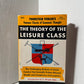 The Theory of the Leisure Class by Thorstein Veblen