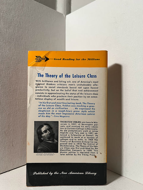 The Theory of the Leisure Class by Thorstein Veblen