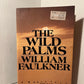 The Wild Palms by William Faulkner