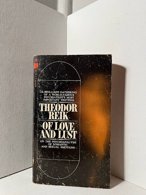 Of Love and Lust by Theodor Reik