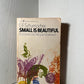 Small is Beautiful by E.F. Schumacher