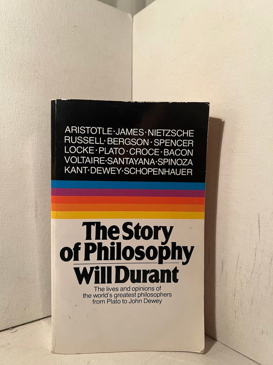 The Story of Philosophy by Will Durant