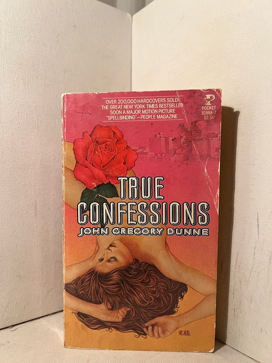 True Confessions by John Gregory Dunne