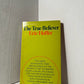 The True Believer by Eric Hoffer