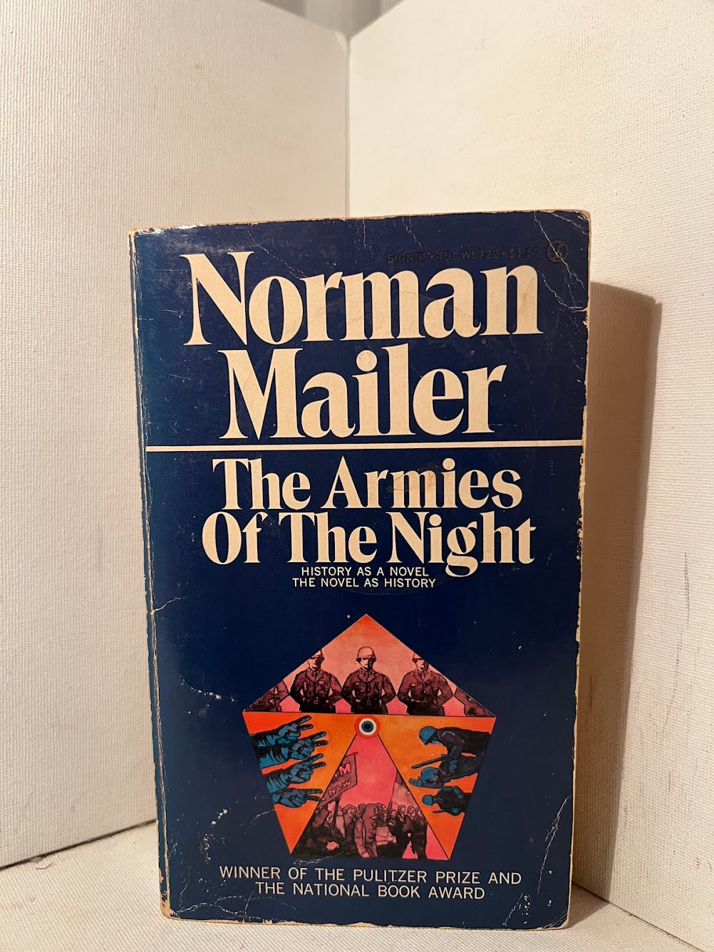 The Armies of the Night by Norman Mailer