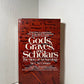 Gods, Graves, And Scholars by C.W. Ceram