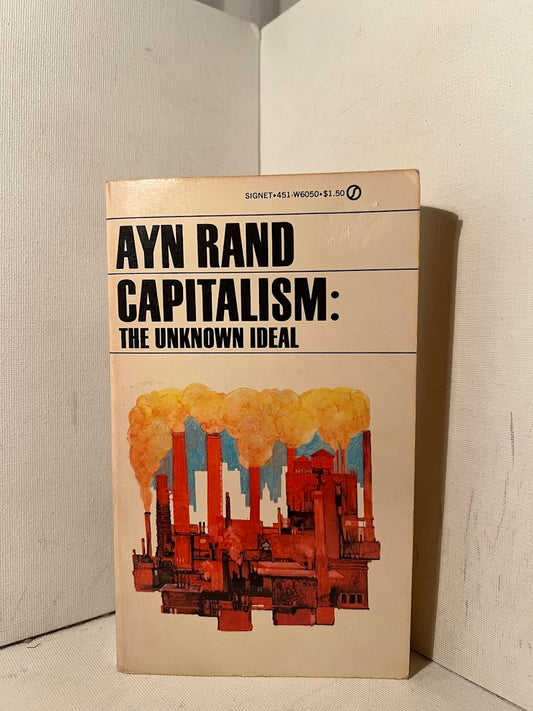 Capitalism: The Unknown Ideal by Ayn Rand